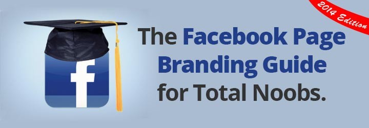 Facebook Page Branding Guide